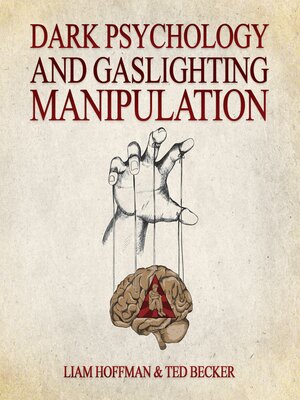 cover image of Dark Psychology and Gaslighting Manipulation